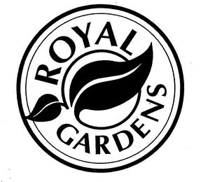 ROYAL GARDENS trademark