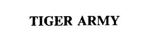 TIGER ARMY trademark