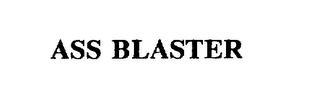 ASS BLASTER trademark