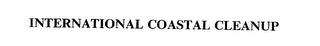 INTERNATIONAL COASTAL CLEANUP trademark