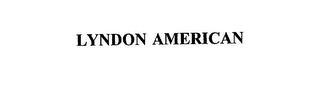 LYNDON AMERICAN trademark