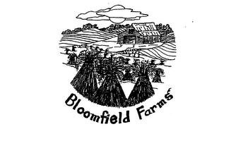 BLOOMFIELD FARMS trademark