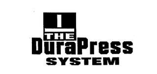 THE DURAPRESS SYSTEM trademark