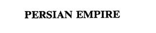 PERSIAN EMPIRE trademark