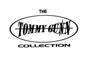 THE TOMMY GUNN COLLECTION trademark