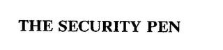 THE SECURITY PEN trademark