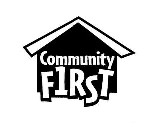 COMMUNITY FIRST trademark