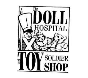 THE DOLL HOSPITAL AND TOY SOLDIER SHOP trademark