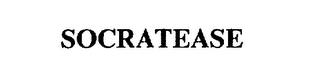 SOCRATEASE trademark