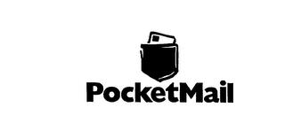 POCKETMAIL trademark