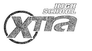 HIGH SCHOOL XTRA trademark