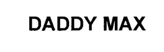 DADDY MAX trademark