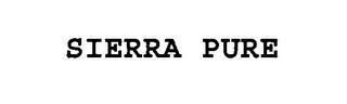 SIERRA PURE trademark