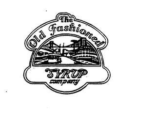 THE OLD FASHIONED SYRUP COMPANY trademark