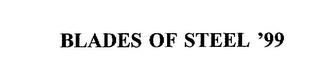 BLADES OF STEEL '99 trademark