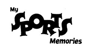 MY SPORTS MEMORIES trademark