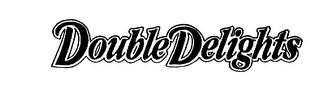 DOUBLE DELIGHTS trademark