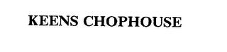 KEENS CHOPHOUSE trademark