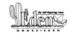 EDEN THE SELF-REPAIRING LAWN GRASS S E ED trademark