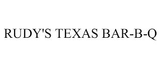 RUDY'S TEXAS BAR-B-Q trademark