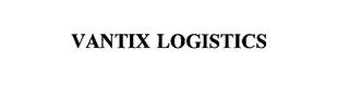 VANTIX LOGISTICS trademark