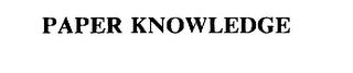 PAPER KNOWLEDGE trademark