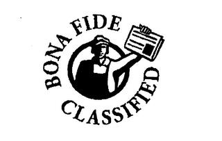 BONA FIDE CLASSIFIED trademark