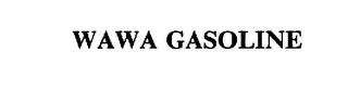 WAWA GASOLINE trademark