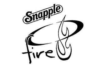 SNAPPLE FIRE trademark