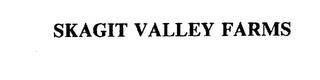 SKAGIT VALLEY FARMS trademark