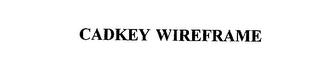 CADKEY WIREFRAME trademark