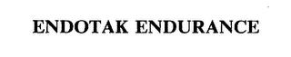 ENDOTAK ENDURANCE trademark