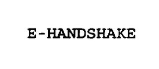 E-HANDSHAKE trademark