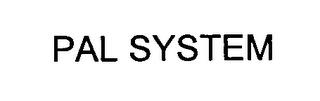 PAL SYSTEM trademark