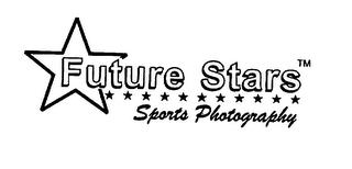 FUTURE STARS SPORTS PHOTOGRAPHY trademark