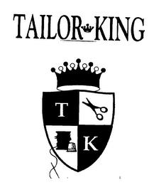 TAILOR KING, TK trademark