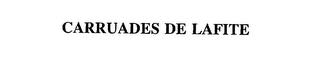 CARRUADES DE LAFITE trademark