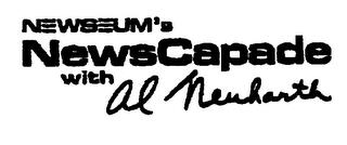 NEWSEUM'S NEWSCAPADE WITH AL NEUHARTH trademark