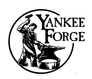 YANKEE FORGE trademark