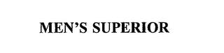 MEN'S SUPERIOR trademark