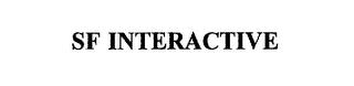 SF INTERACTIVE trademark