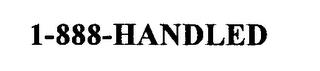 1-888-HANDLED trademark