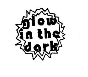 GLOW IN THE DARK trademark