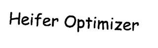 HEIFER OPTIMIZER trademark