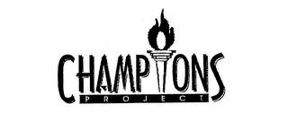 CHAMPIONS PROJECT trademark