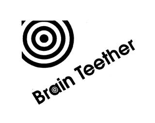 BRAIN TEETHER trademark