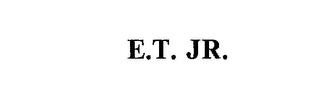 E.T. JR. trademark