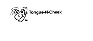 TONGUE-N-CHEEK trademark