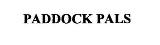 PADDOCK PALS trademark