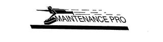 MAINTENANCE PRO trademark